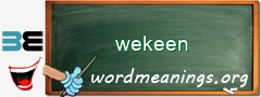 WordMeaning blackboard for wekeen
